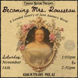 Becoming Mrs. Rousseau - A Landed Gentry of Jane Austen's World