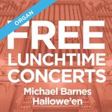 FREE Lunchtime Concerts | Michael Barnes Hallowe'en