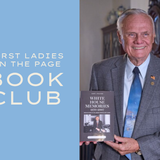 First Ladies on the Page Book Club: Memories of the White House 1970-2007