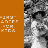 First Ladies for Kids: Grace Coolidge