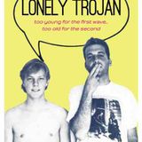 LONELY TROJAN
