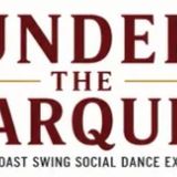 UNDER THE MARQUEE