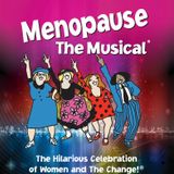 Menopause the Musical