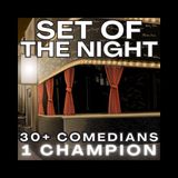 Set of the Night