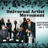 Live Music w/ Universal Artist Movement