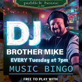 Music BINGO! Every Tuesday 7pm