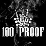 Aug 28th 100 Proof
