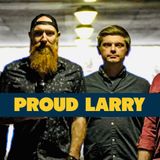 Proud Larry