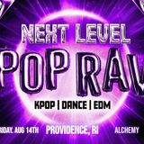 Next Level K-Pop Rave