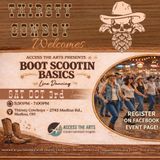 BOOT SCOOTIN BASICS