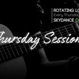 Thursday Sessions