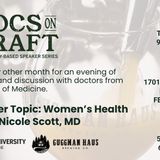 Docs on Draft: Women's Health!