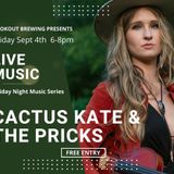 Friday Night Music Series with Cactus Kate & The Pricks