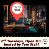 Open Mic hosted by Tom Stahl
