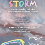 She Is The Storm: Bailey Campbell Resident Artist Reception