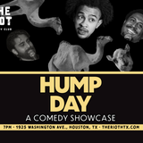 The Riot Presents Wednesday Night Standup Comedy Showcase "Hump Day"