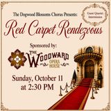 Red Carpet Rendezvous: The Dogwood Blossoms Chorus