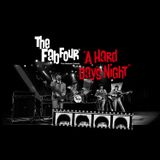 The Fab Four : A Hard Day's Night