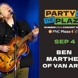 Party on the Plaza:Ben Marthey of Van Arlo (free)