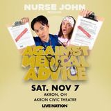 Nurse Johnn: Against Medical Advice Tour