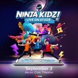 Ninja Kidz Live: Infinite Possibilities
