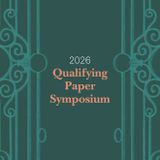 Qualifying Paper Symposium