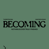 Becoming