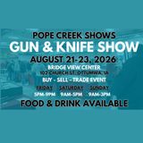 Pope Creek Shows: Gun & Knife Show