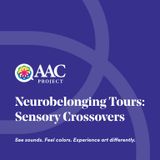 Neurobelonging Tours Sensory Crossovers