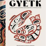 Author Talk | Gyetk: Coastal Fusion and Ancestral Knowledge from a Ts’msyen Kitchen