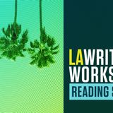The LA Writers’ Workshop Play Reading Series