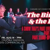 The Birds & the BS: A Sex (Re)Education Show