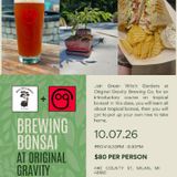 Beer & Bonsai