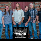 ON THE BORDER, THE ULTIMATE EAGLES TRIBUTE