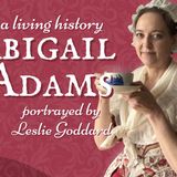 Abigail Adams: First Lady of Firsts