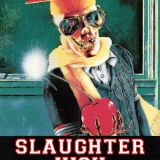 TNT212: Slaughter High