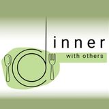 Dinner with Others
