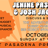 Jenine Pastores & Josh Jackson present The Adventures of Tubby Nugget #2