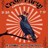 Crow Party: A Trinket Exchange