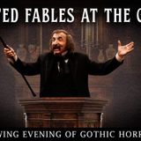Haunted Fables at The Gables