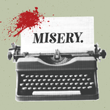 Misery