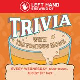 Weekly Trivia with Trevonious Monk