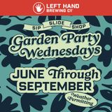 Weekly Sip, Shop and Slide in the Garden