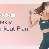 AUGUST 17 - 23 | WEEKLY WORKOUT PLAN
