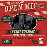 Gaslamp Open Mic & $5 Happy Hour LIVE!