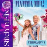 Stitch 'n Flix Series: Mamma Mia!