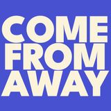 Come From Away