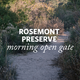 Rosemont Preserve Open Gate