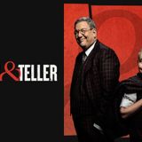 Penn & Teller