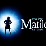 Roald Dahl's Matilda The Musical